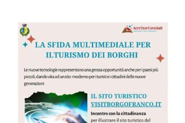 Incontro ad oggetto:&quot; La sfida multimediale per il Turismo dei Borghi&quot;